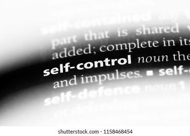 Self Control Word In A Dictionary. Self Control Concept.