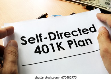 Self Directed 401k Plan Written On A Paper.