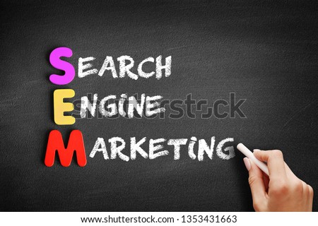SEM Search Engine Marketing - Internet marketing that involves the promotion of websites by increasing their visibility in search engine results pages, acronym concept on blackboard