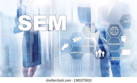 SEM Search Engine Optimization Marketing Ranking Traffic Website Internet Business Technology Communication Concept