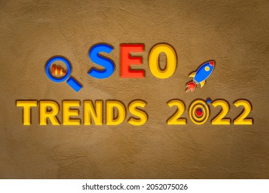 SEO, Search Engine Optimization Trends 2022, Ranking Traffic Website Internet Business Technology Concept. Text 