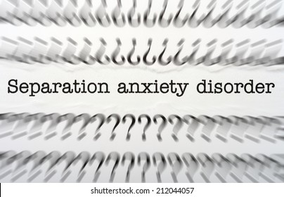 Separation Anxiety Disorder