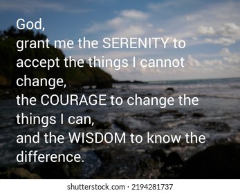 The Serenity Prayer, A Christian Quote On Blur Nature Background. A Coast At A Sea With Cloudy Blue Sky And Natural Light.