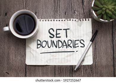 Set Boundaries, Text Words Typography Written On Paper Against Wooden Background, Life And Business Motivational Inspirational Concept