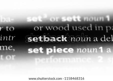 setback word in a dictionary. setback concept.