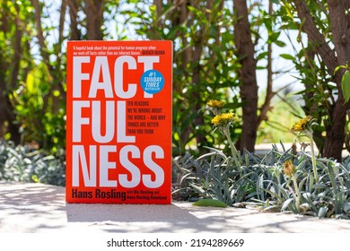 Setif, Algeria - August 24, 2022: Factfulness: Ten Reasons We're Wrong About The World - And Why Things Are Better Than You Think Book In The Garden.