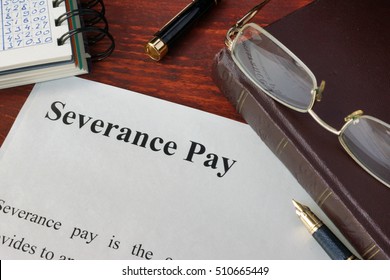 Severance Pay definition written on a paper.