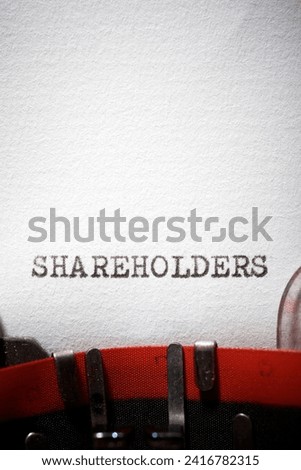 Shareholders word written with a typewriter.