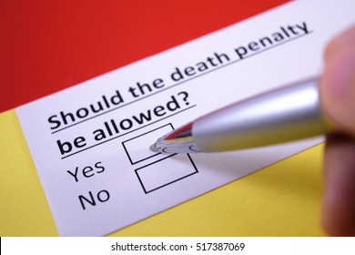 Should The Death Penalty Be Allowed? Yes.