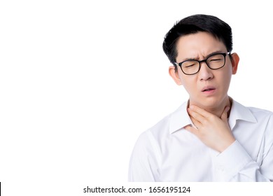 Sick Asian Glasses Male Adult Sore Throat Pain Hand Touch Neck With Stressful And Tension White Background Office Syndrome Ideas Concept