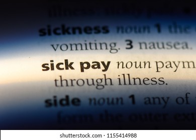 Sick Pay Word In A Dictionary. Sick Pay Concept.