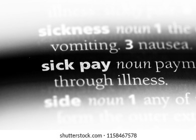 Sick Pay Word In A Dictionary. Sick Pay Concept.