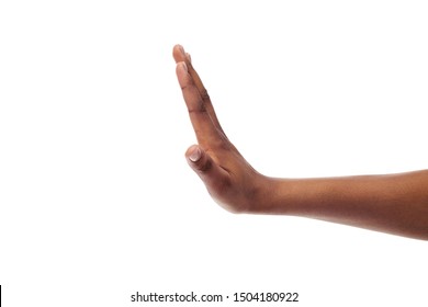 Side View Of Black Female Hand Showing Stop Gesture, Isolated On White Background, Copy Space