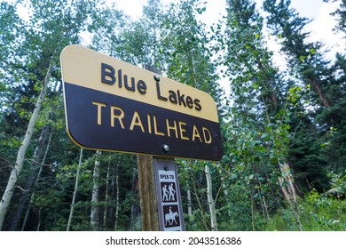 Sign For The Blue Lakes Trailhead In Colorado, In The Mt. Sneffels Wilderness