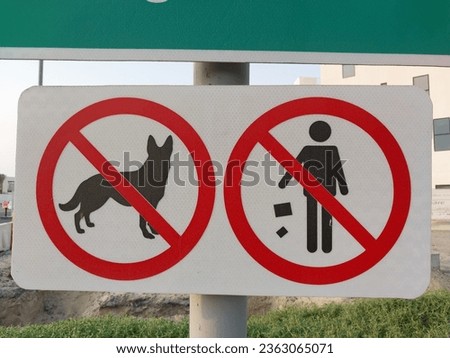 Sign board, No Littering and No Dog allow sign board