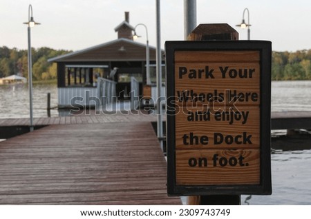 Sign at Boardwalk Pier on Lake in Rural East Texas