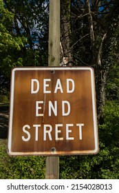 A Sign For A Dead End Street