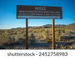 Sign in Desert At Rockhounding Mineral Collecting Locality - Notice: Open to digging with hand tools only. Closed to new mining claims