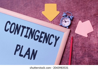 Sign displaying Contingency Plan. Concept meaning A plan designed to take account of a possible future event Time Managment Plans For Progressing Bright Smart Ideas At Work - Shutterstock ID 2043983531