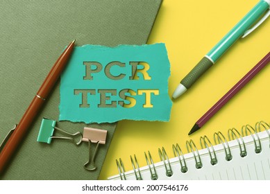 Sign Displaying Pcr Test. Business Approach Qualitative Detection Of Viral Genome Within The Short Seqeunce Of DNA Flashy School And Office Supplies Bright Teaching And Learning Collections