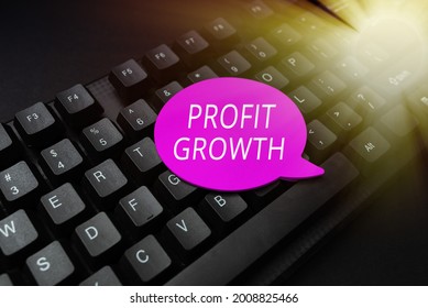 Sign displaying Profit Growth. Business idea Objectives Interrelation of Overall Sales Market Shares Filling Up Online Registration Forms, Gathering And Editing Internet Data - Shutterstock ID 2008825466