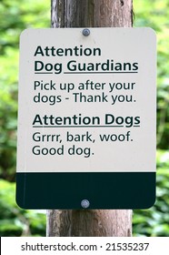 A Sign In A Dog Park.