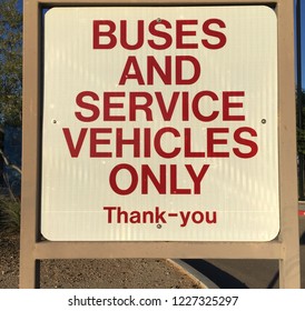 Sign at elementary school that reads:  Buses and Service Vehicles Only, Thank You - Shutterstock ID 1227325297
