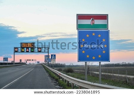 Sign at the entrance to Hungary. The border between the Romania and Hungary. Highway. Inscription: Hungary.  