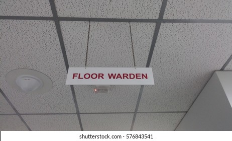 Sign Of Floor Warden.