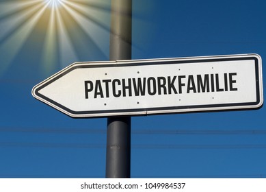 A Sign With The German Word For Patchwork Family