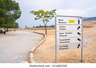 Sign indicating the direction to attractions in Pamukkale, Turkey, Cotton Castle is a natural and cultural UNESCO World Heritage Site in Denizli province in southwestern Turkey.