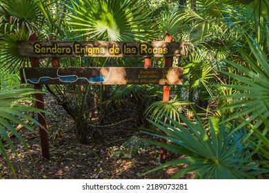 Sign Leading To The Hiking Trail To A Tectonic Break Next To The Sendero Enigma De Las Rocas In Cienaga De Zapata, Cuba