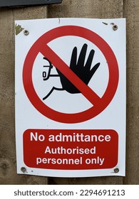 Sign No Admittance Authorised Personnel only - Shutterstock ID 2294691213