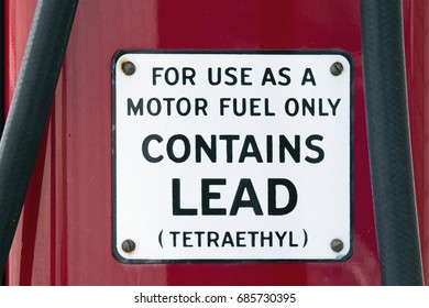 Sign From Old-fashioned Gas Pump Showing Banned Lead Ingredient