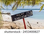 A sign on Bocas del Drago beach, Colon Island, Bocas del Toro Islands, Panama, Central America