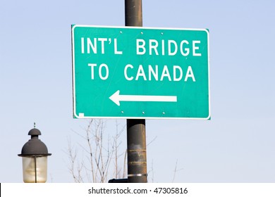 Sign On The Canadian Border, Calais, Maine, USA