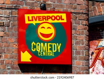 Sign On The Wall Of The Popular Comedy Central Club In Liverpool, UK. Image Date 1 Sept 2016.