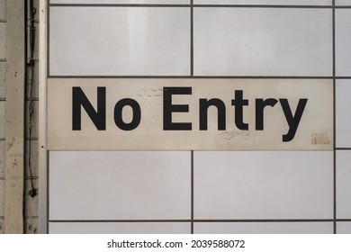 sign on a wall saying No Entry - Shutterstock ID 2039588072