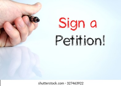 Sign A Petition Text Concept Isolated Over White Background