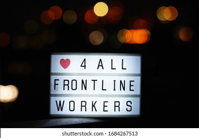 Sign Showing Love For Our Front Line Workers