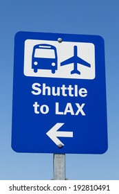 A Sign Of Shuttle To LAX