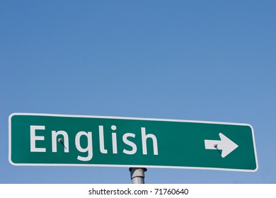 Sign For The Town Of English Could Also Be Used For The Language, Nationality, Or Subject In School.