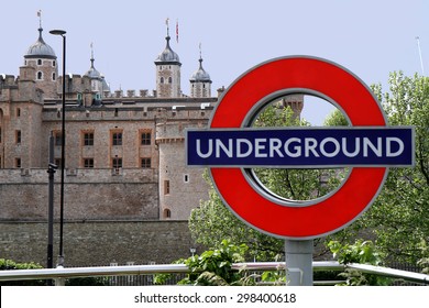 Sign Underground And Towers Of London