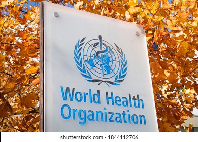 A Sign Of The World Health Organization (WHO) At Their Headquarters In Geneva  On 30 October 2020.