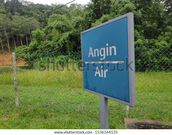 Signage Air Know Angin Malay Language Stock Photo Edit Now 1536164135