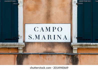 Signage Campo S. Marina - Engl: San Marina Square -  In Venice, Italy