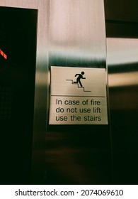 Signage Not Using Lift Or Elevator In Case Of Fire