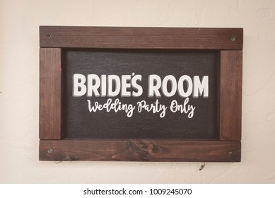 Signage Outside Of Rustic Bridal Suite