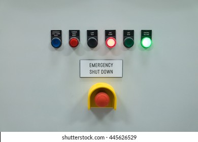 Signal Lamp Indicator And Shut Down Button For Show Status Of Electrical And Control System.