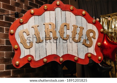 signboard with a title circus